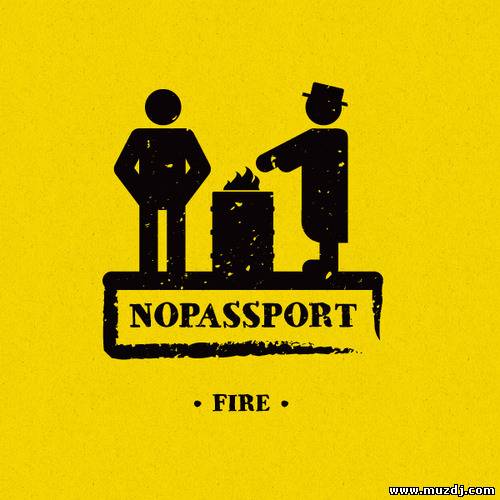 Nopassport - Fire (Extended Version)