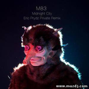M83 - Midnight City (Eric Prydz Private Remix)