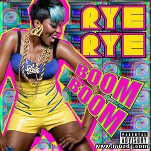 Rye Rye – Boom Boom (Digital Lab Remix)