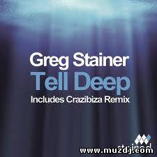 Greg Stainer - Tell Deep (Crazibiza Remix)