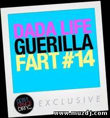 Mylo - Drop The Pressure (Dada Life Guerilla Fart 14)