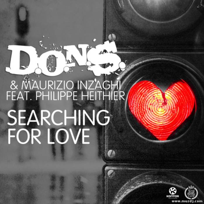 D.O.N.S & Maurizio Inzaghi ft. Philippe Heithier - Searching For Love (Jay Adams Remix)