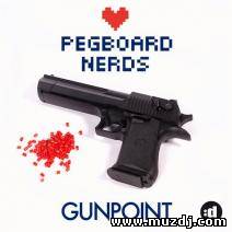 Pegboard Nerds - Gunpoint (VIP Mix)