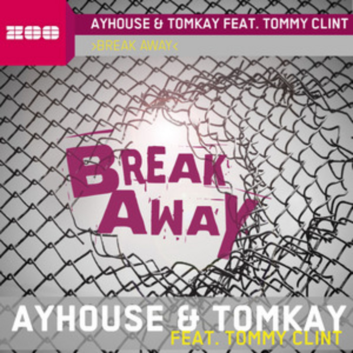 Ayhouse & Tomkay feat. Tommy Clint - Break Away (Club Mix)
