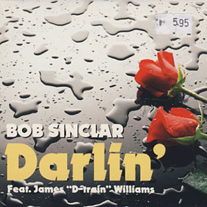 Bob Sinclair - Darlin (Dj nErU Remix)