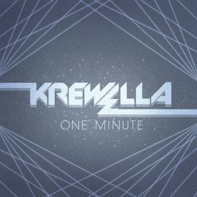 Krewella - One Minute