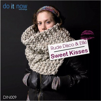 Rude Disco & Eliki - Sweet Kisses (Zaque Mix)