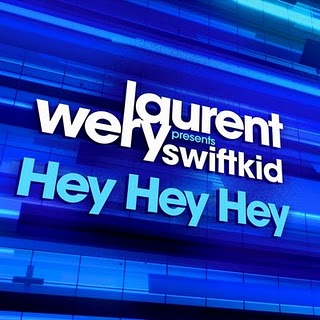 Laurent Wery Feat. SwiftKid & Dev - Hey Hey Hey (Pop Another Bottle) (Wideboys Extended Mix)