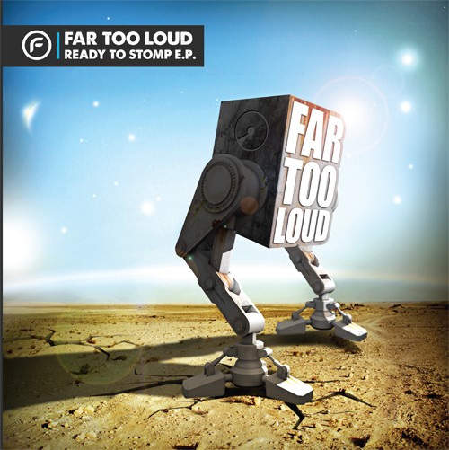 Far Too Loud - Rock That Beat (Original Mix)