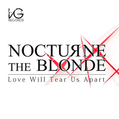 Nocturne The Blonde - Love Will Tear Us Apart (Kinky Roland Remix)