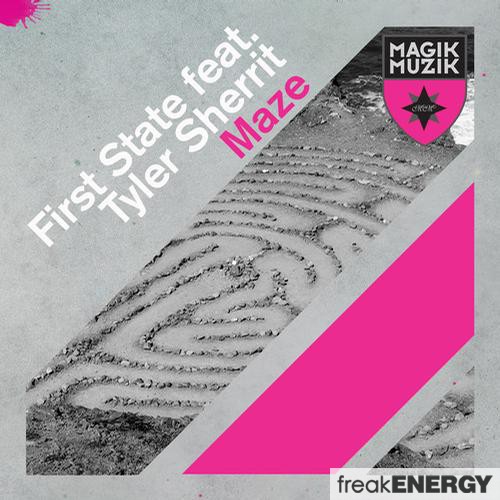First State feat. Tyler Sherrit - Maze (Original Mix)