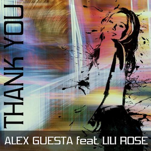 Alex Guesta f. Lili Rose - Thank You (Outwork Remix)