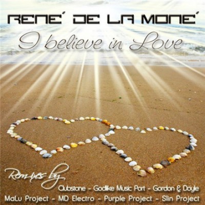 Rene De La Mone - In Believe in Love (MD Electro Remix)