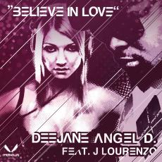 Deejane Angel D - Believe In Love (Kitsch 2.0 Remix)
