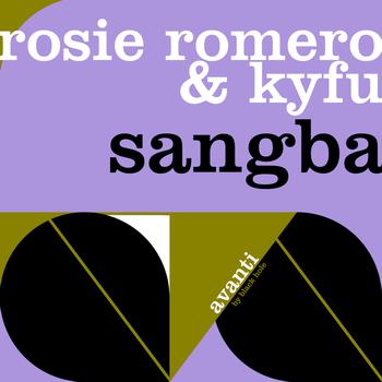 Rosie Romero & Kyfu - Sangba (Save The Robot Remix)