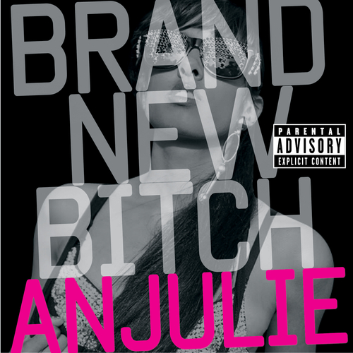 Anjulie - Band New Bitch (Rock-It Scientist Remix)