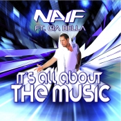 Naif feat. Gia Bella - All About The Music (Wideboys Club Mix)