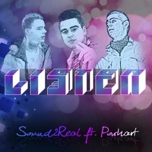 Sound2Real Feat. Powhart - Listen (Socha PL Remix)