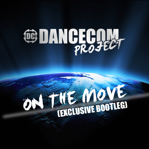 Dancecom Project - On The Move 2011 (Exclusive Bootleg)