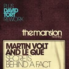Martin Volt & Le Que - Secrets Behind A Fact (David Tort Rework)