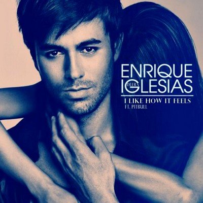 Enrique Iglesias - I Like How it Feels (Sidney Samson Remix)