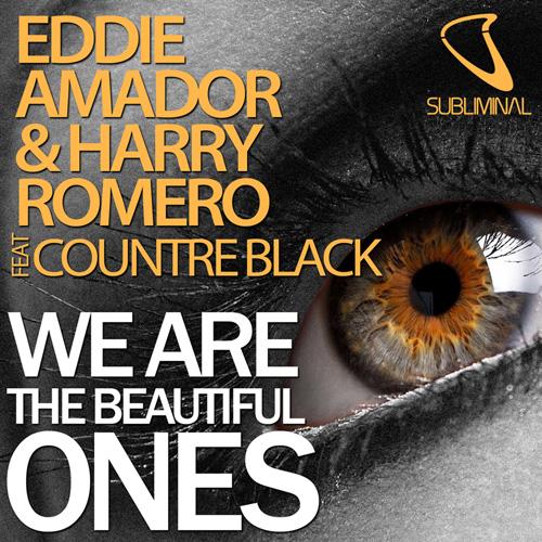 Eddie Amador & Harry Romero - We Are The Beautiful Ones (Original Mix)